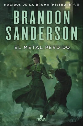 EL METAL PERDIDO 7 NACIDOS DE LA BRUMA MISTBORN.. | BRANDON SANDERSON