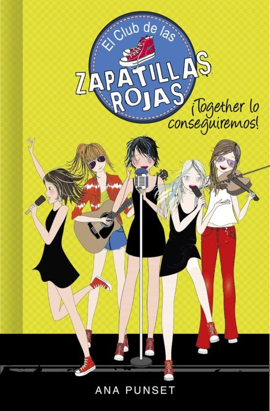 EL CLUB DE LAS ZAPATILLAS ROJA 18. ¡TOGETHER LO CONSEGUIREMOS!*.. | Ana  Punset