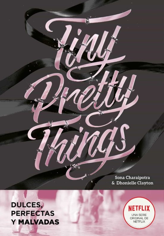 TINY PRETTY THINGS*. | SONA CHARAIPORTA