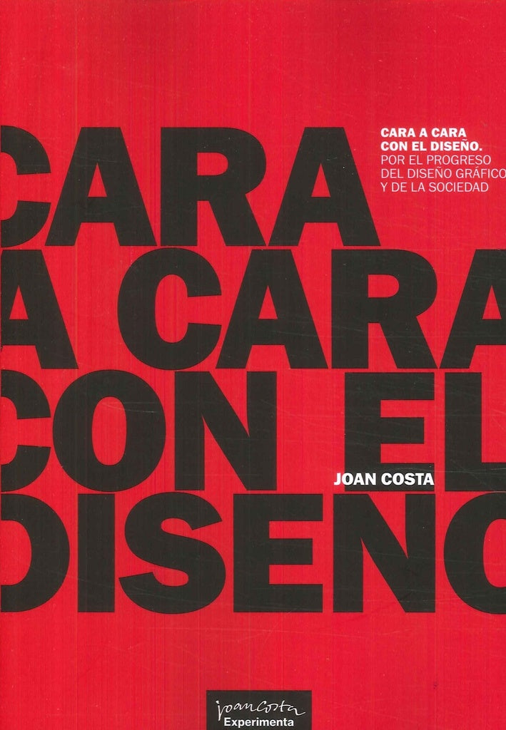 Cara a cara con el diseño | Joan Costa