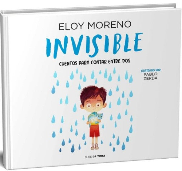 INVISIBLE*.. | Eloy Moreno