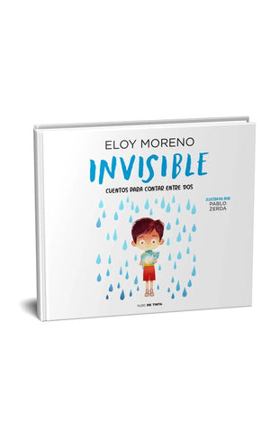INVISIBLE*.. | Eloy Moreno