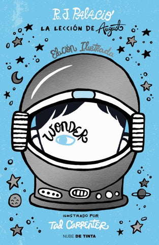 WONDER. LA LECCION DE AUGUST *.. | R.J. PALACIO