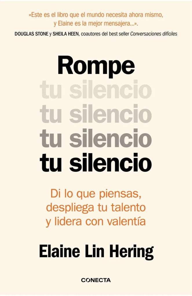 ROMPE TU SILENCIO.. | ELAINE LIN HERING
