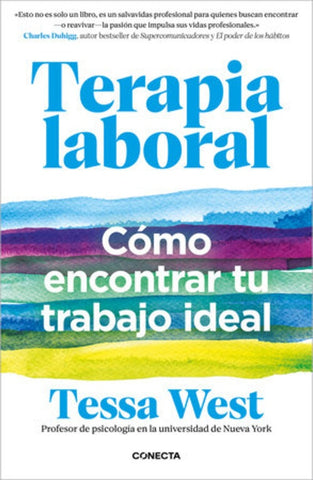 TERAPIA LABORAL.. | Tessa  West