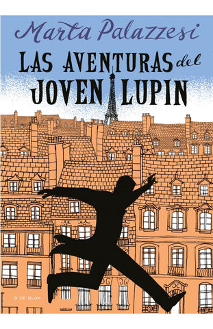LAS AVENTURAS DEL JOVEN LUPIN*.. | MARTA  PALAZZESI