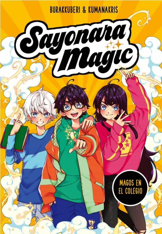 SAYONARA MAGIC 1: MAGOS EN EL COLEGIO  | KUMANAKRIS BURAKKUBERI