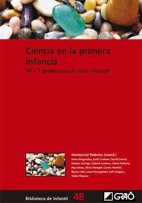 Ciencia en la primera infancia | Llenas Sunyer, Pedreira Álvarez y otros