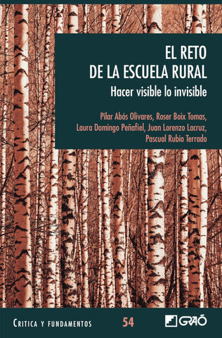 El reto de la escuela rural | Boix Tomas, Abós Olivares y otros