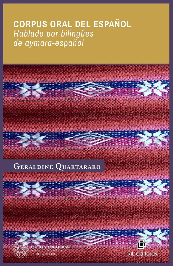 Corpus oral del español hablado por bilingües de aymara-español | Geraldine Quartararo
