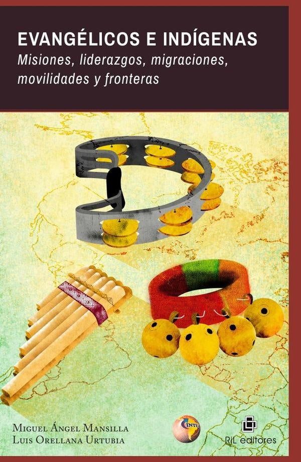 Evangélicos e indígenas | Mansilla, Orellana Uturbia