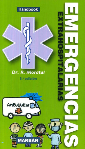 EMERGENCIAS EXTRAHOSPITALARIAS.. | R MORATAL