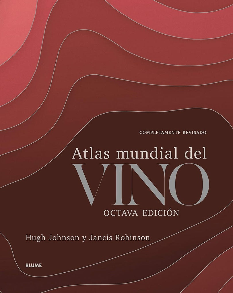 ATLAS MUNDIAL DEL VINO | Hugh Johnson