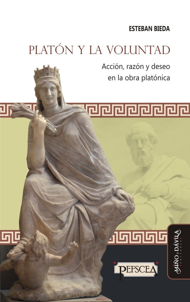 Platón y la voluntad | Esteban Bieda