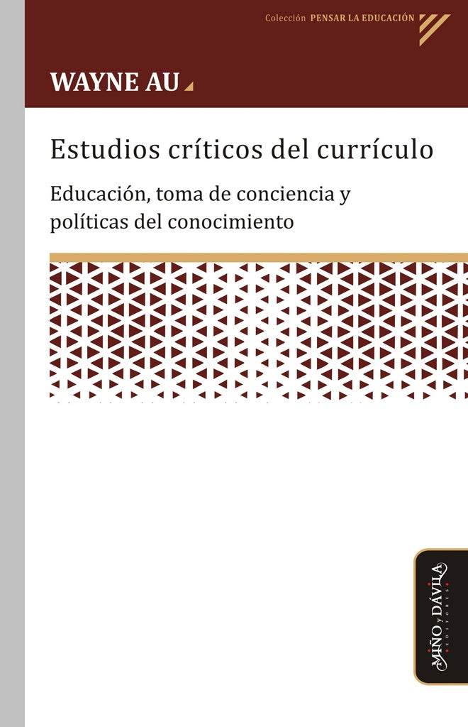 Estudios críticos del currículo | Wayne Au