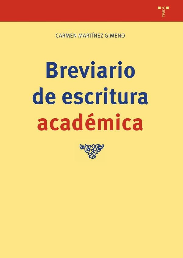 Breviario de escritura académica | Carmen Martínez Gimeno