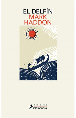 EL DELFÍN.. | Mark Haddon