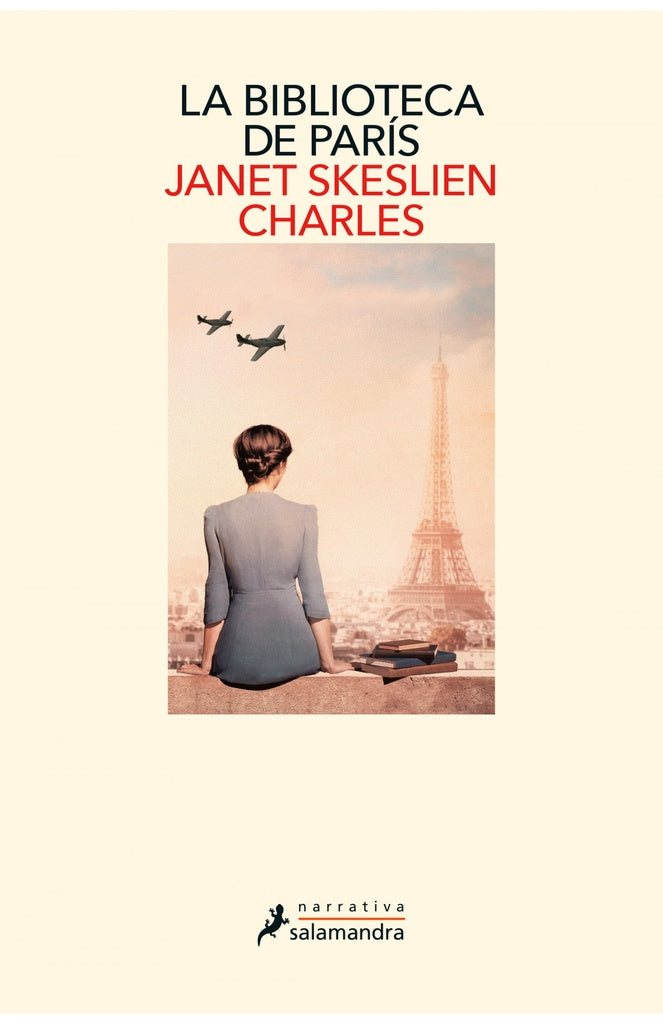 LA BIBLIOTECA DE PARÍS*.. | Janet  Skeslien Charles