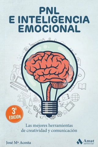 PNL INTELIGENCIA EMOCIONAL | José María Acosta