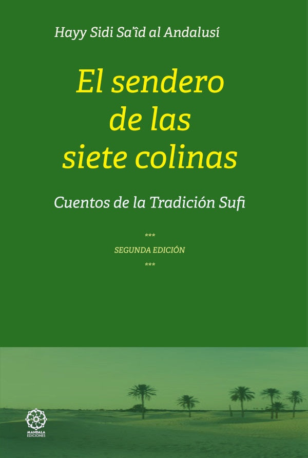 El senderoi de las siete colinas | HAYY SIDI SAID AL ANDALUSI