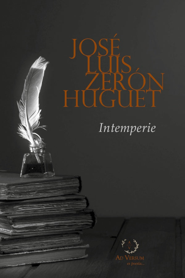 Intemperie | José Luis Zerón Huguet