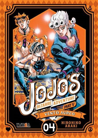 JOJO'S BIZARRE ADVENTURE PARTE 5 : 04 .. | HIROHIKO  ARAKI