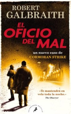 EL OFICIO DEL MAL (SERIE CORMORAN STRIKE 3).. | robert galbraith