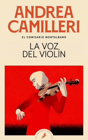 LA VOZ DEL VIOLIN*. | Andrea Camilleri
