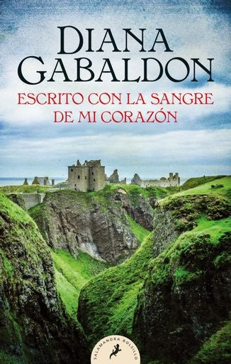 ESCRITO CON LA SANGRE DE MI CORAZÓN (SAGA OUTLANDER 8).. | Diana Gabaldon