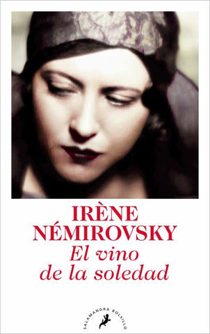 EL VINO DE LA SOLEDAD .c* | NEMIROVSKY IRENE