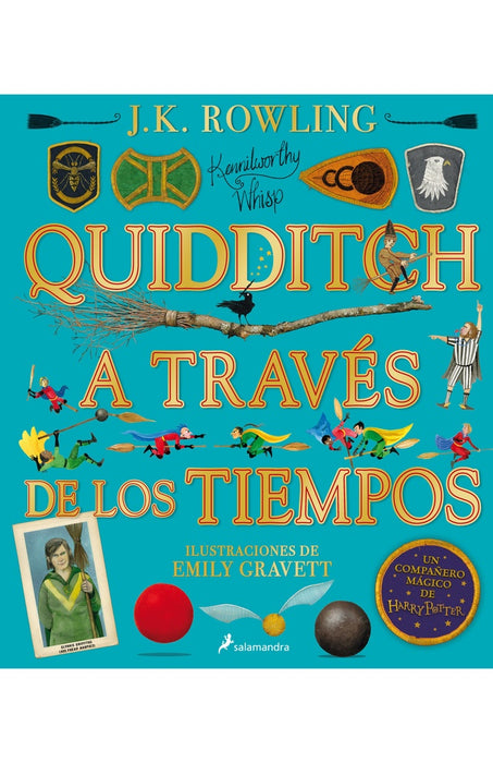 QUIDDITCH A TRAVES DE LOS TIEMPOS*(i) | J. K. Rowling