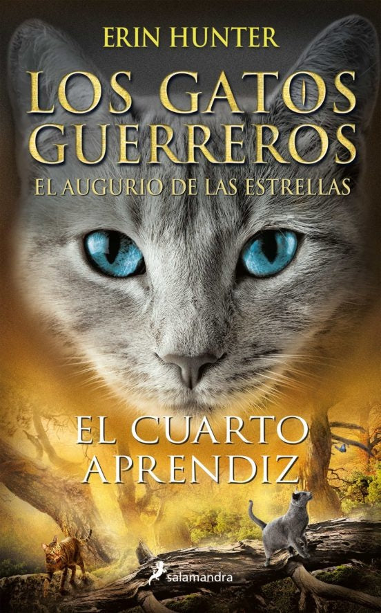 LOS GATOS GUERREROS EL CUARTO APRENDIZ.. | Erin Hunter