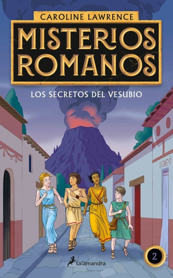 LOS SECRETOS DEL VESUBIO- 2 | Caroline Lawrence