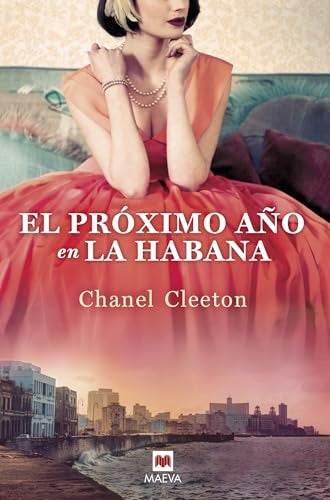 EL PROXIMO AÑO EN LA HABANA | CHANEL  CLEETON