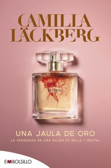 UNA JAULAN DE ORO | Camila Lackberg