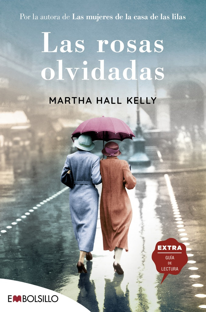LA ROSAS OLVIDADAS | MARTHA HALL KELLY