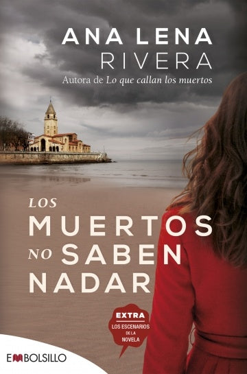 LOS MUERTOS NO SABEN NADAR | ANA LENA  RIVERA