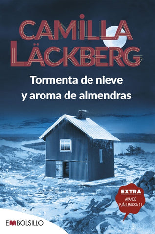 TORMENTA DE NIEVE Y AROMA DE ALMENDRAS.. | CAMILA LACKBERG..
