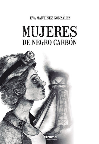Mujeres de negro carbón | Eva Martínez González