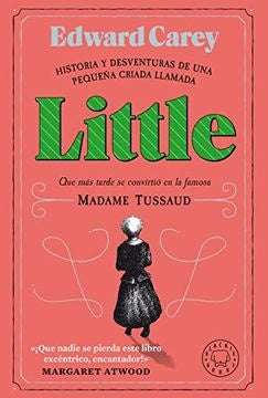 Little | Edward Carey