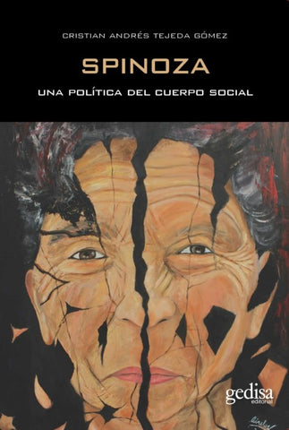 SPINOZA UNA POLÍTICA DEL CUERPO SOCIAL.. | Cristian Andrés Tejeda Gómez