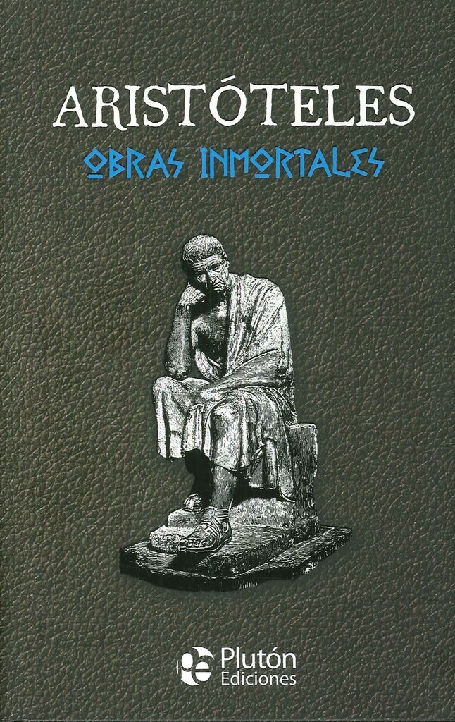 OBRAS INMORTALES .. | Aristóteles