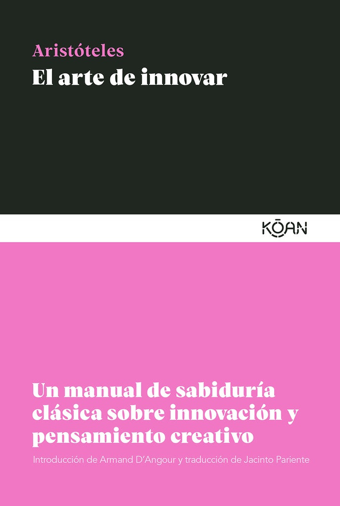 EL ARTE DE INNOVAR.. | Aristóteles