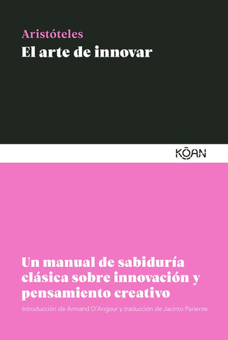 EL ARTE DE INNOVAR.. | Aristóteles