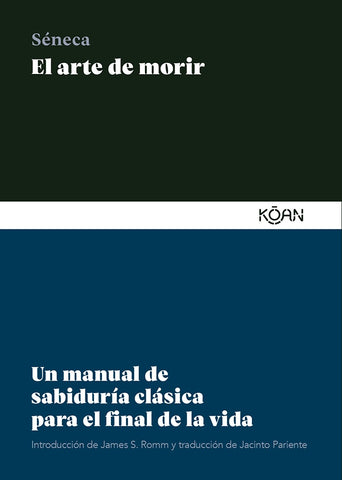 EL ARTE DE MORIR.. | Séneca