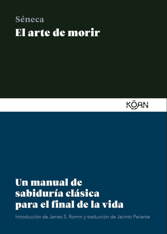 EL ARTE DE MORIR.. | Séneca