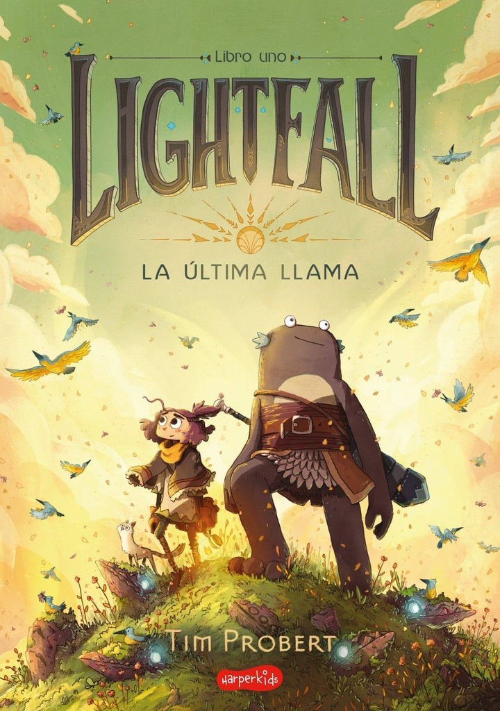 LIGHTFALL. LA ULTIMA LLAMA LIBRO UNO | Tim  Probert