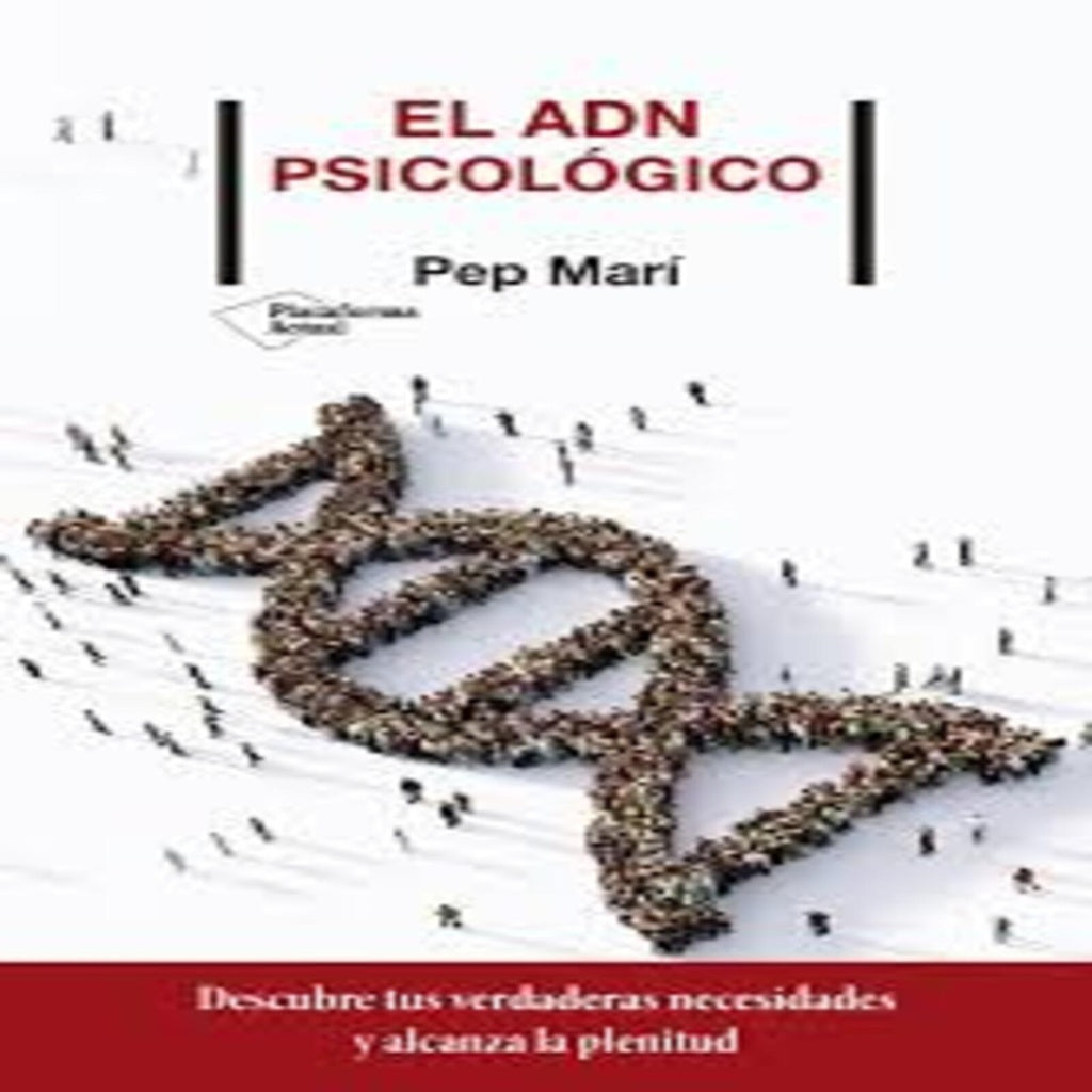 EL ADN PSICOLOGICO | PEP MARÍ