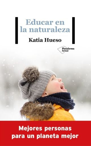 Educar en la naturaleza | Hueso