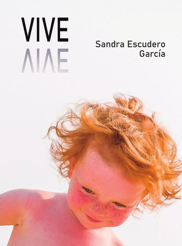 Vive | Sandra  Escudero García